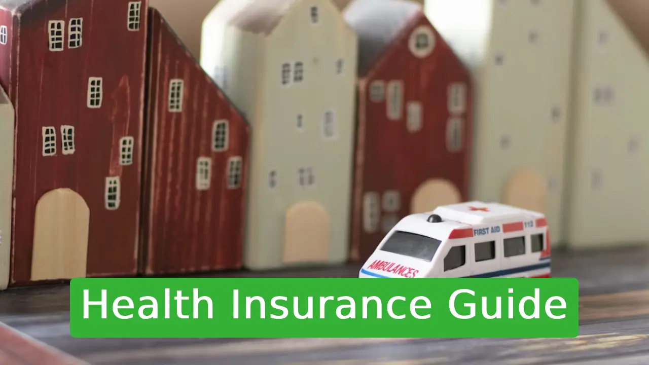 Health Insurance Guide