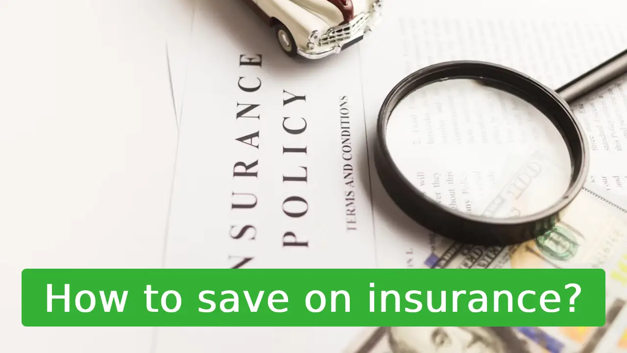how to save on insurance?